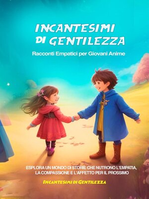 cover image of Incantesimi di Gentilezza